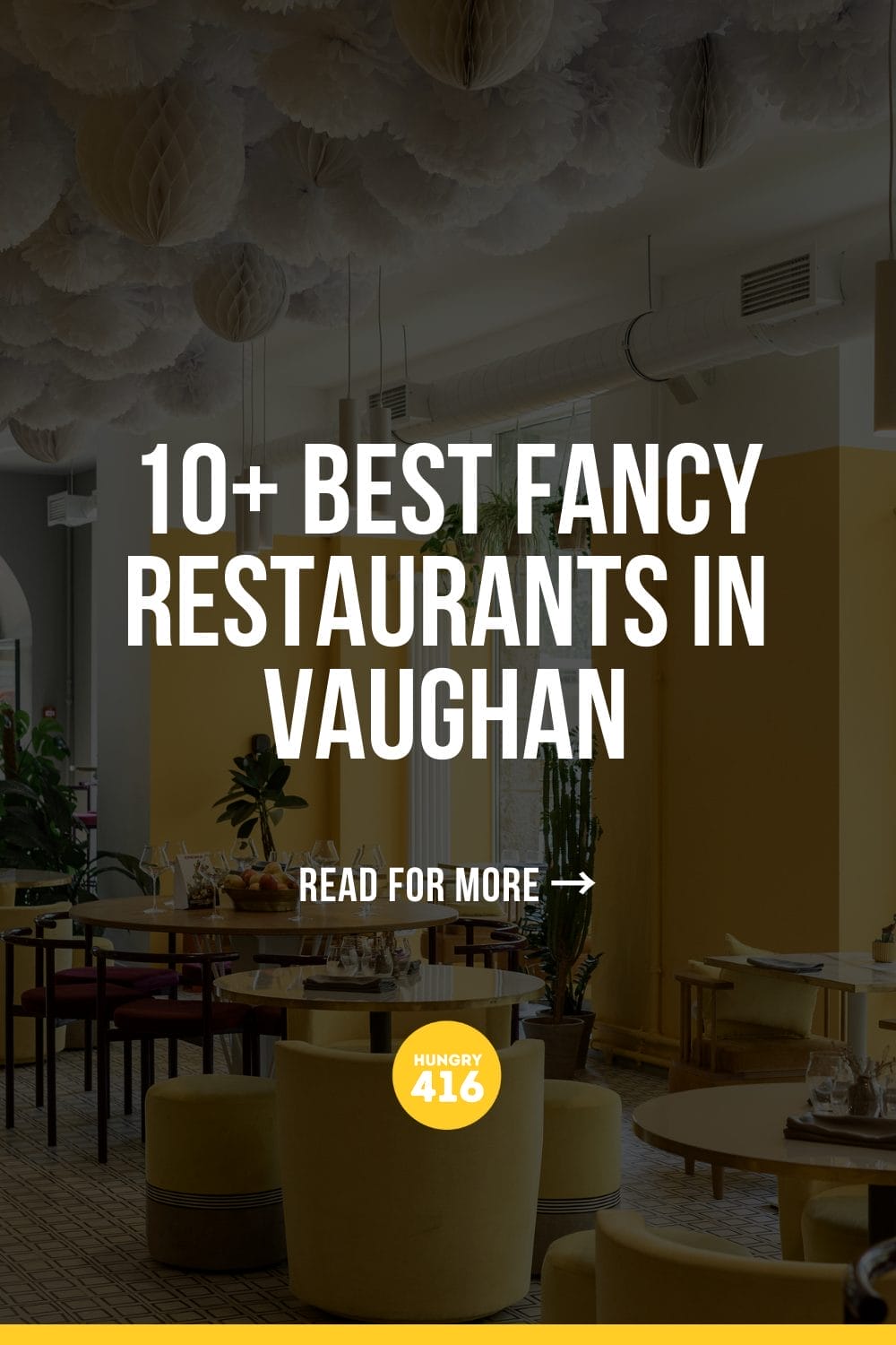 Best Fancy Restaurants in Vaughan