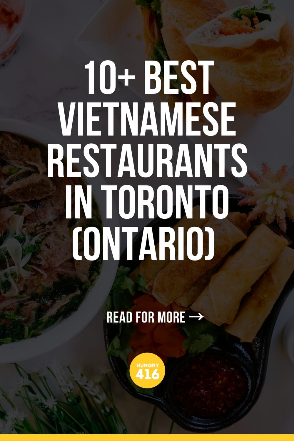 Best Vietnamese Restaurants In Toronto