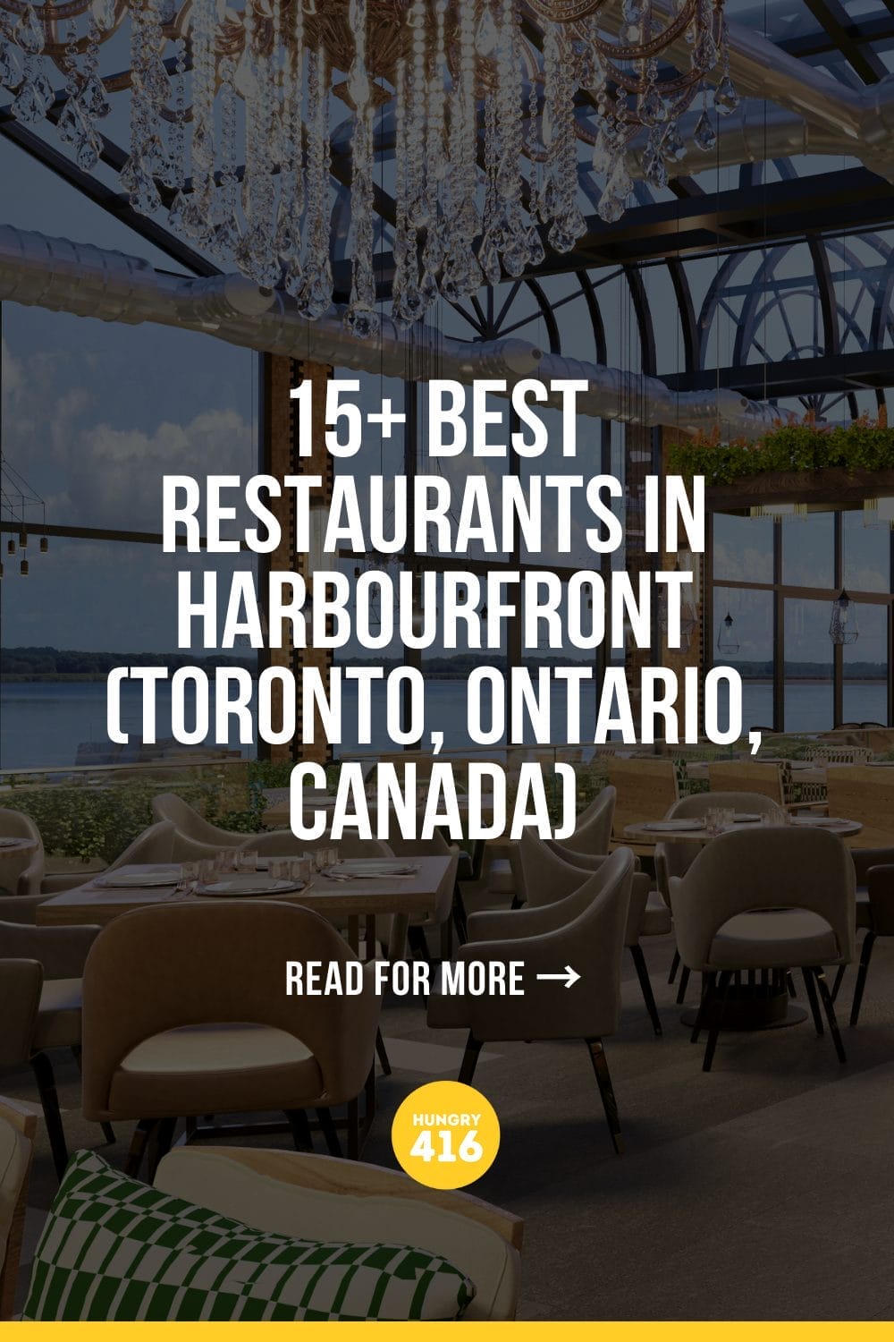 15+ Best Restaurants in Harbourfront (Toronto, Ontario, Canada)