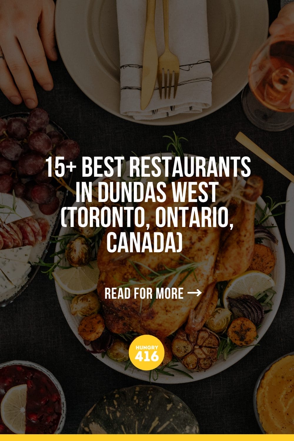 15+ Best Restaurants in Dundas West (Toronto, Ontario, Canada)