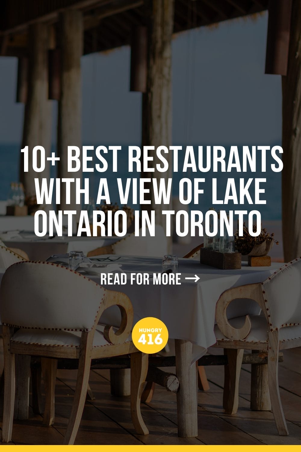 10+ Best Restaurants with a View of Lake Ontario in Toronto