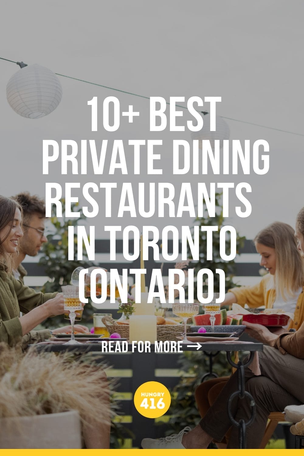 10+ Best Toronto Private Dining Restaurants