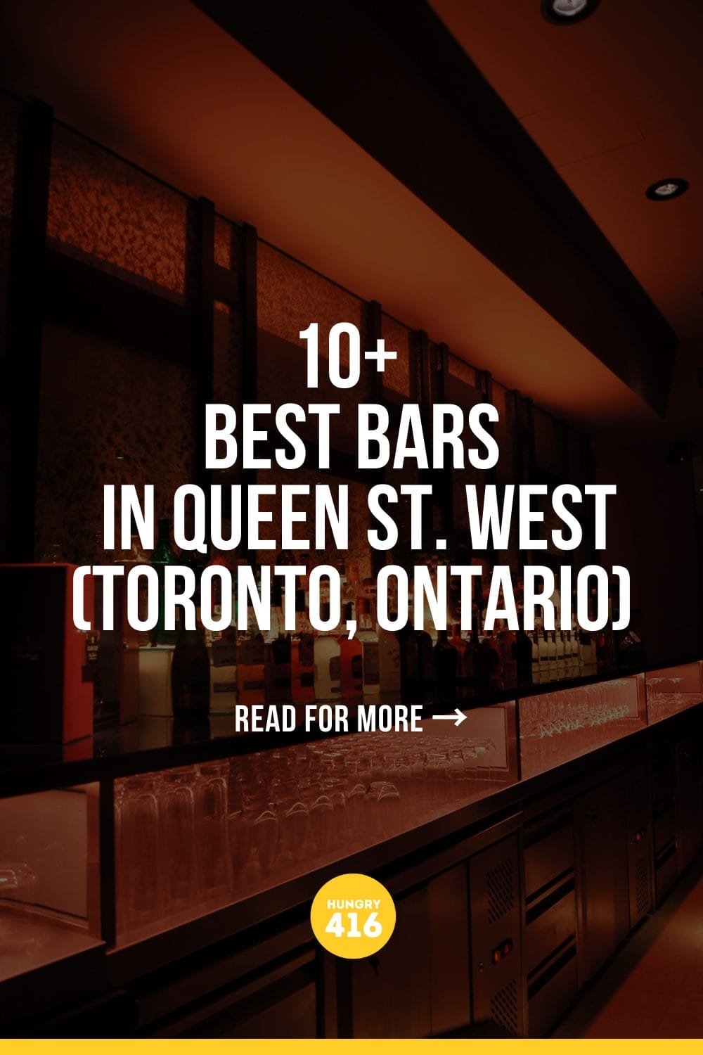 10+Best Bars In Queen St. West (Toronto, Ontario)