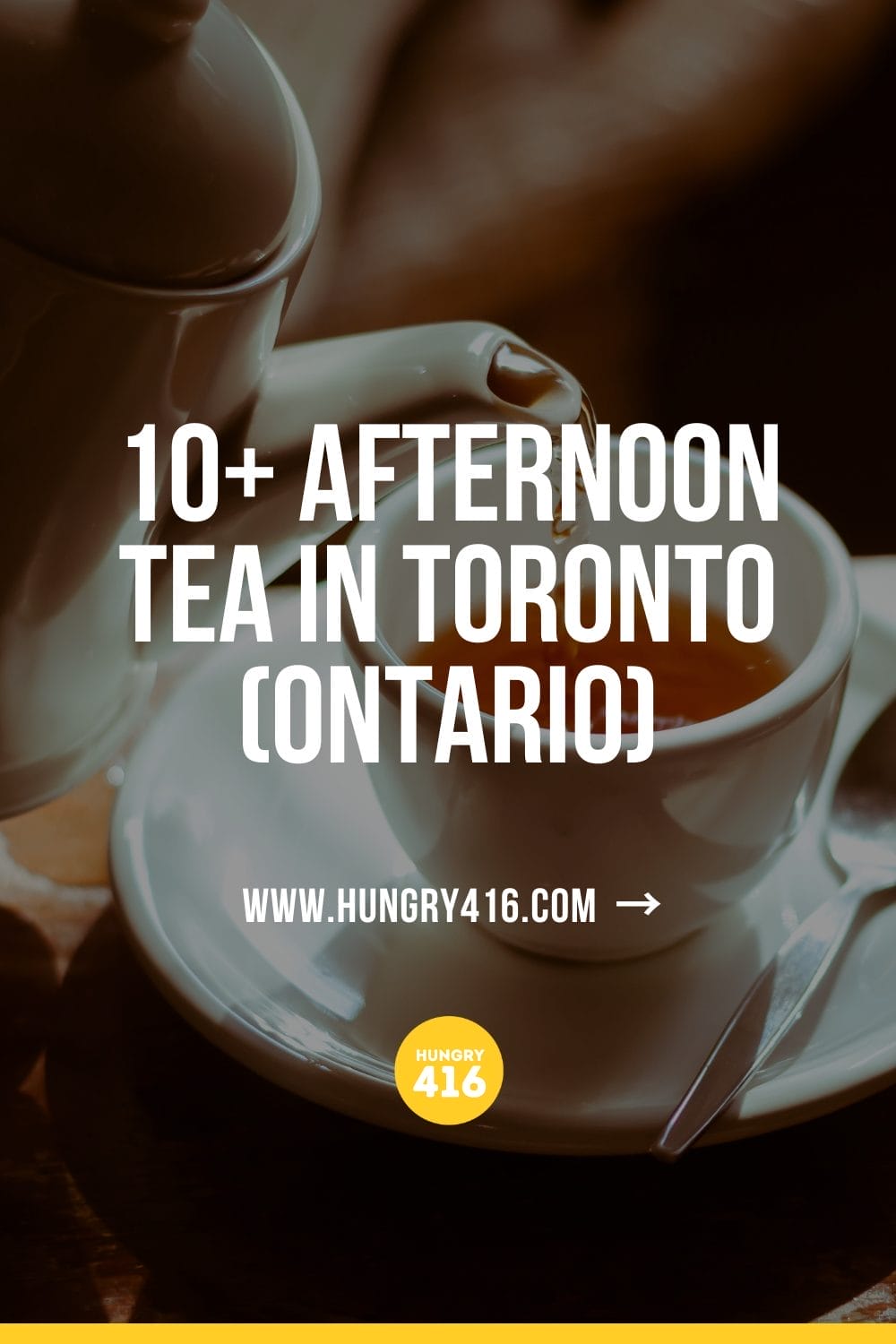 10+ Afternoon Tea In Toronto (Ontario)