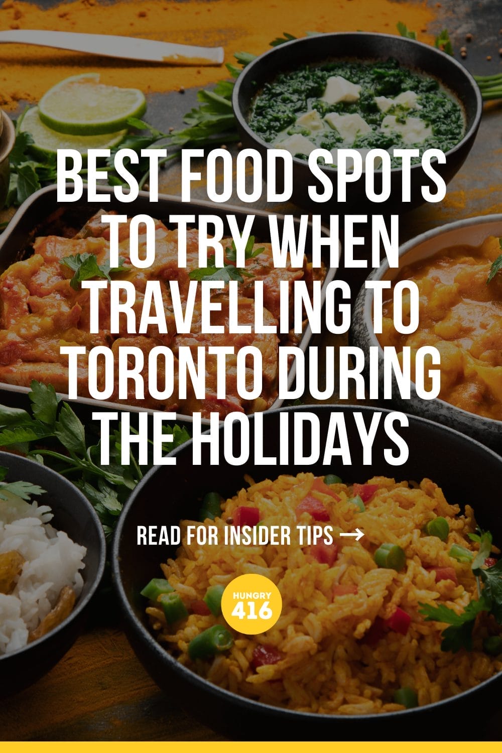 Best Food Spots to Try When Travelling During the Holidays Toronto