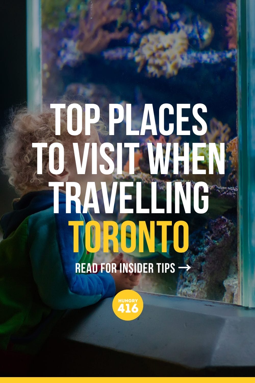 Top Places To Visit for Travelling Toronto