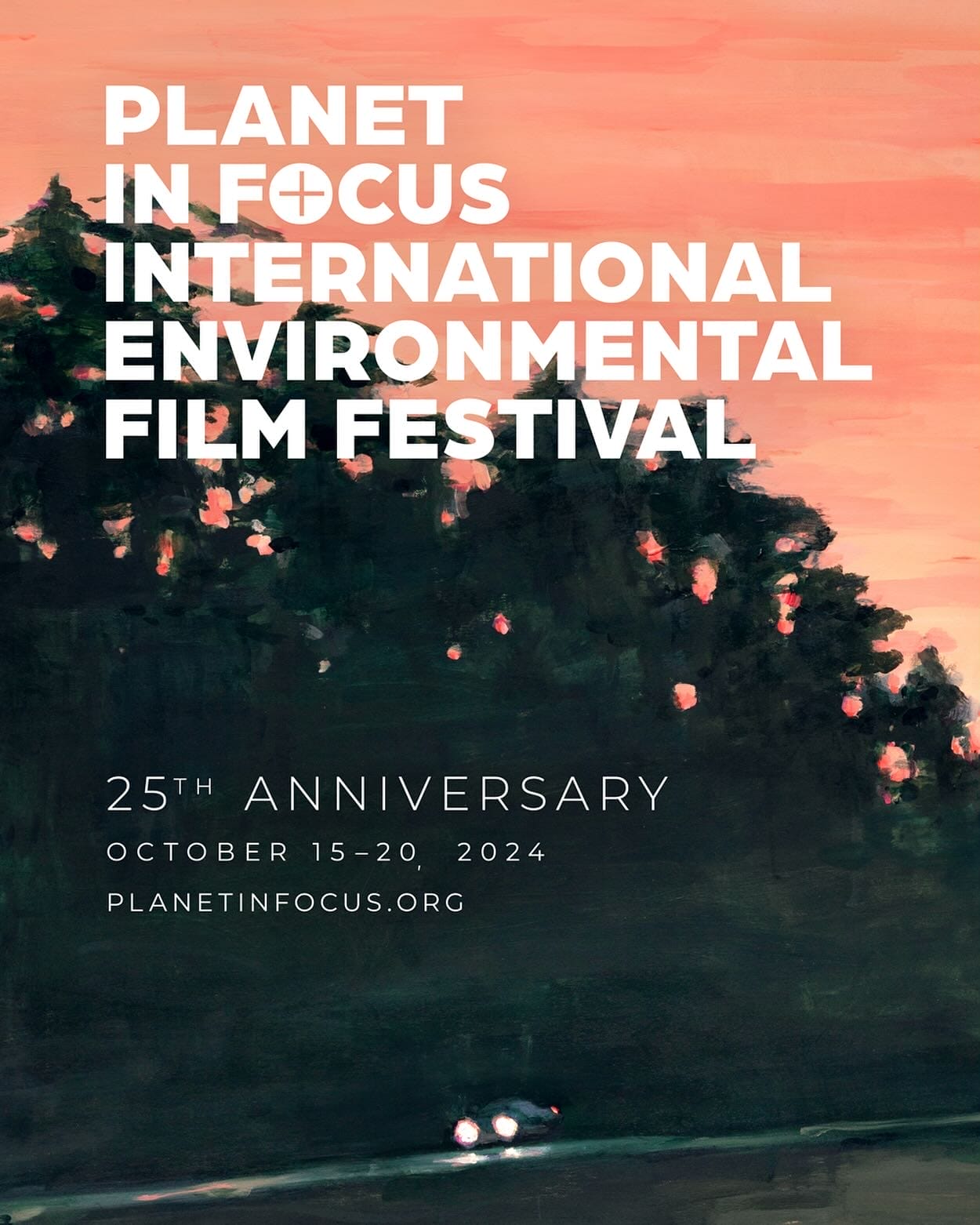 25th Annual Planet in Focus International Environmental Film Festival
