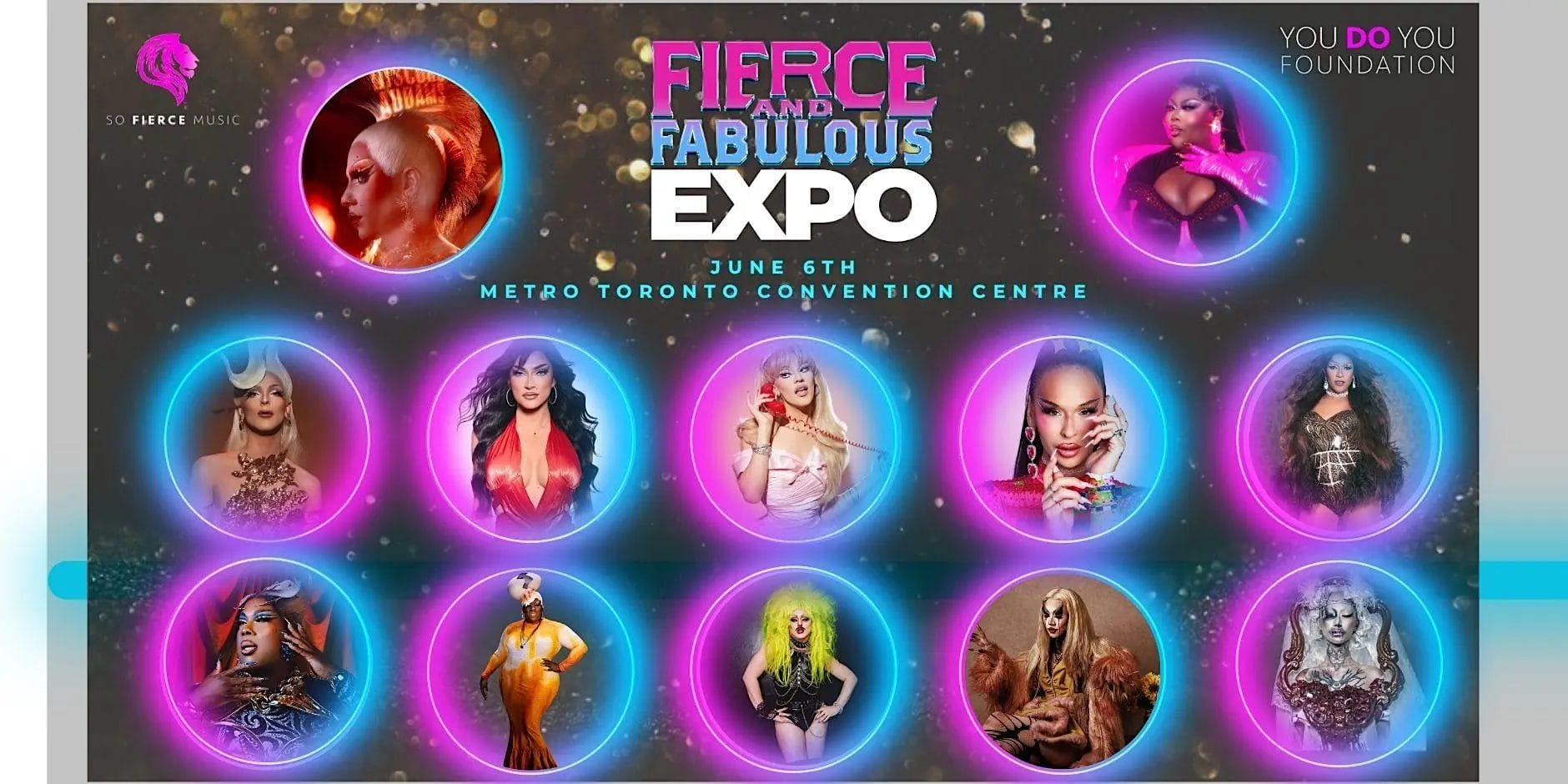 Fierce and Fabulous Expo poster featuring drag performers at Metro Toronto Convention Centre